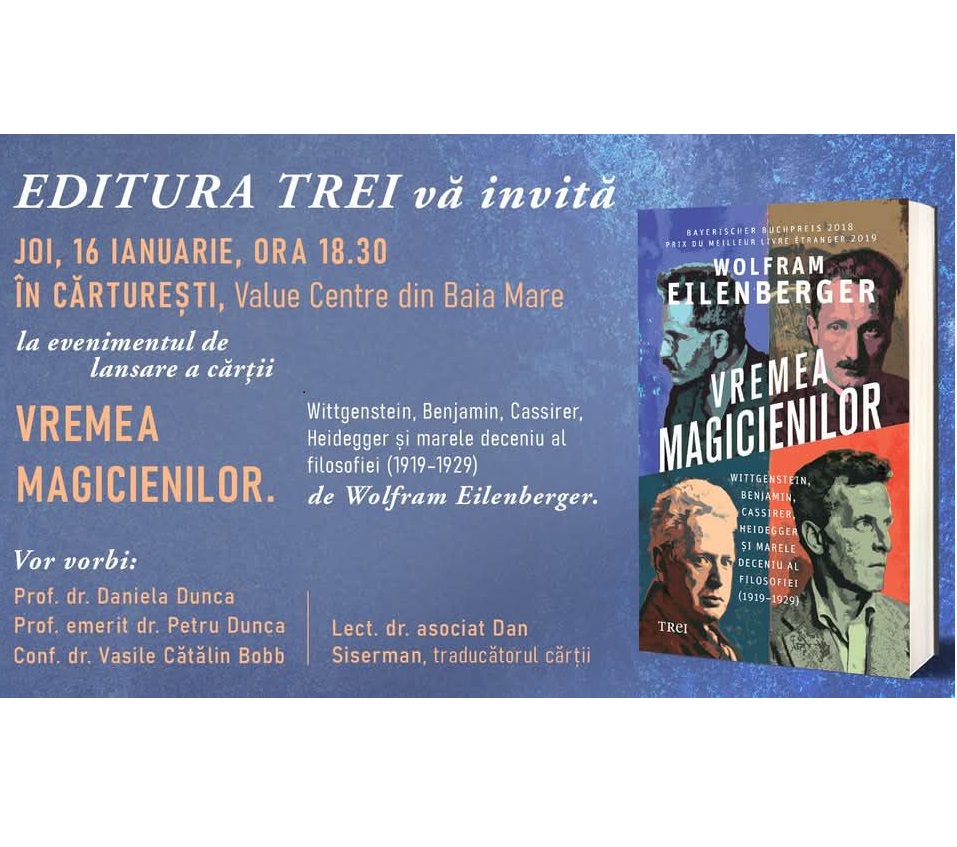 • Lansarea cărții „Vremea magicienilor. Wittgenstein, Benjamin, Cassirer, Heidegger și marele deceniu al filosofiei&nbsp;(1919–1929)”