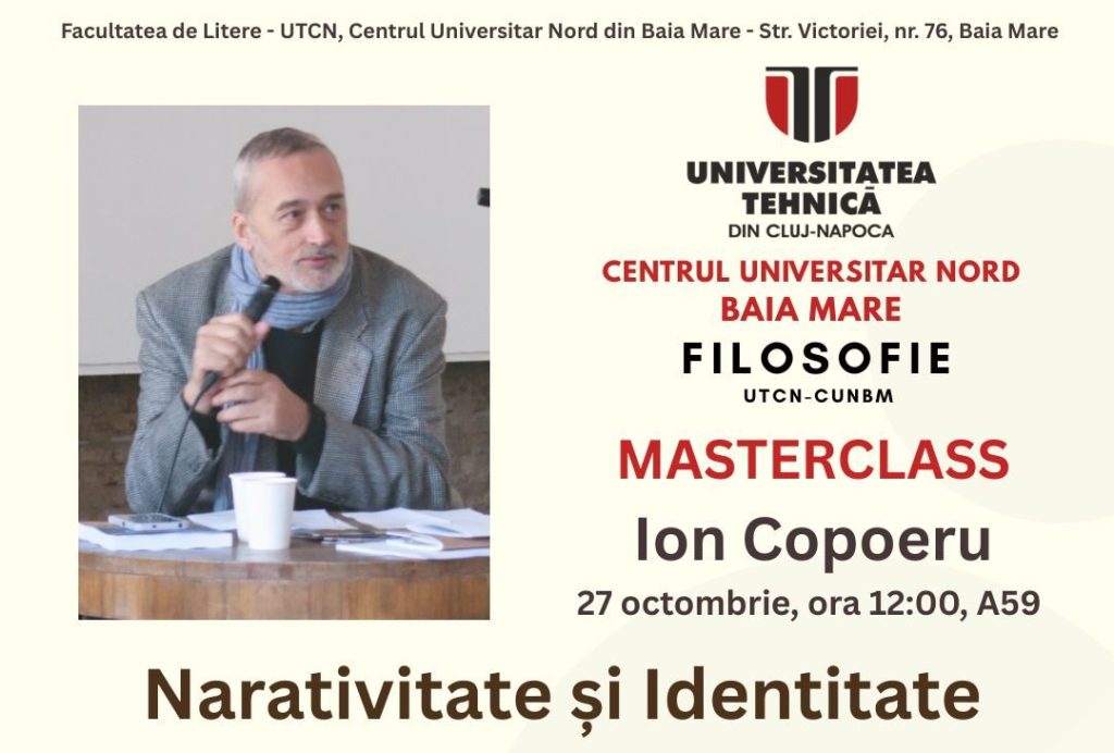 • Masterclass Ion Copoeru, Narativitate și Identitate, 27 octombrie&nbsp;2025