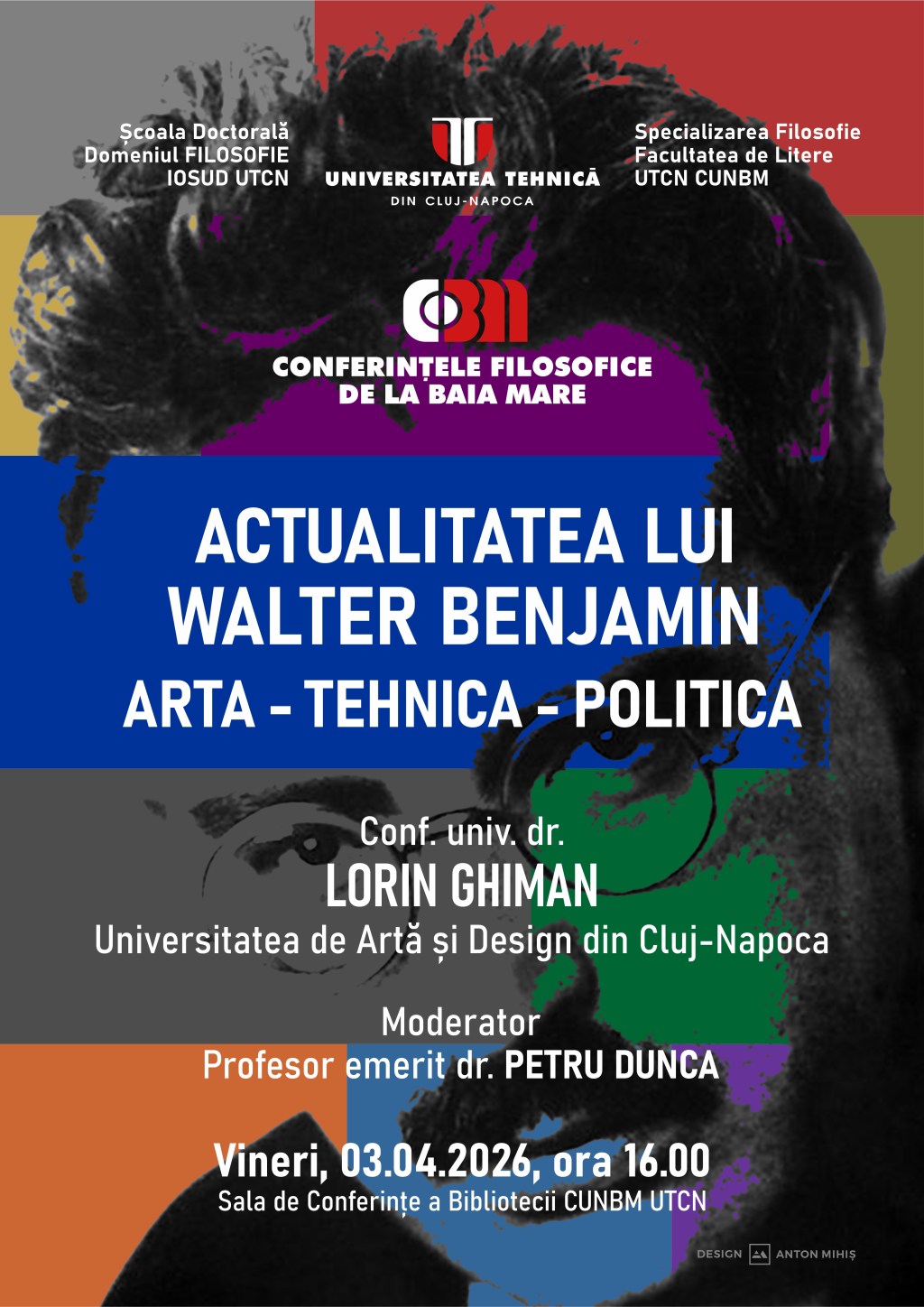 • Conf. dr. Lorin Ghiman (UAD), „Actualitatea lui Walter Benjamin” – conferință, vineri, 3 aprilie